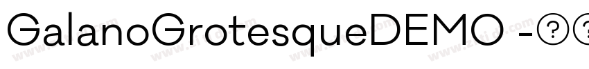 GalanoGrotesqueDEMO 字体转换